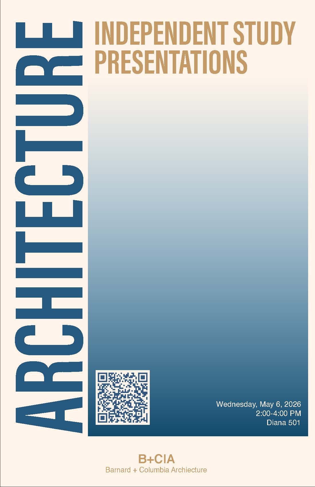 The Spring 2026 Architecture Independent Study Presentations Poster